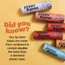 Load image into Gallery viewer, Poppy & Pout Lip Balm