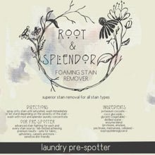 Load image into Gallery viewer, Laundry Pre-Spotter Stain Remover by Root & Splendor